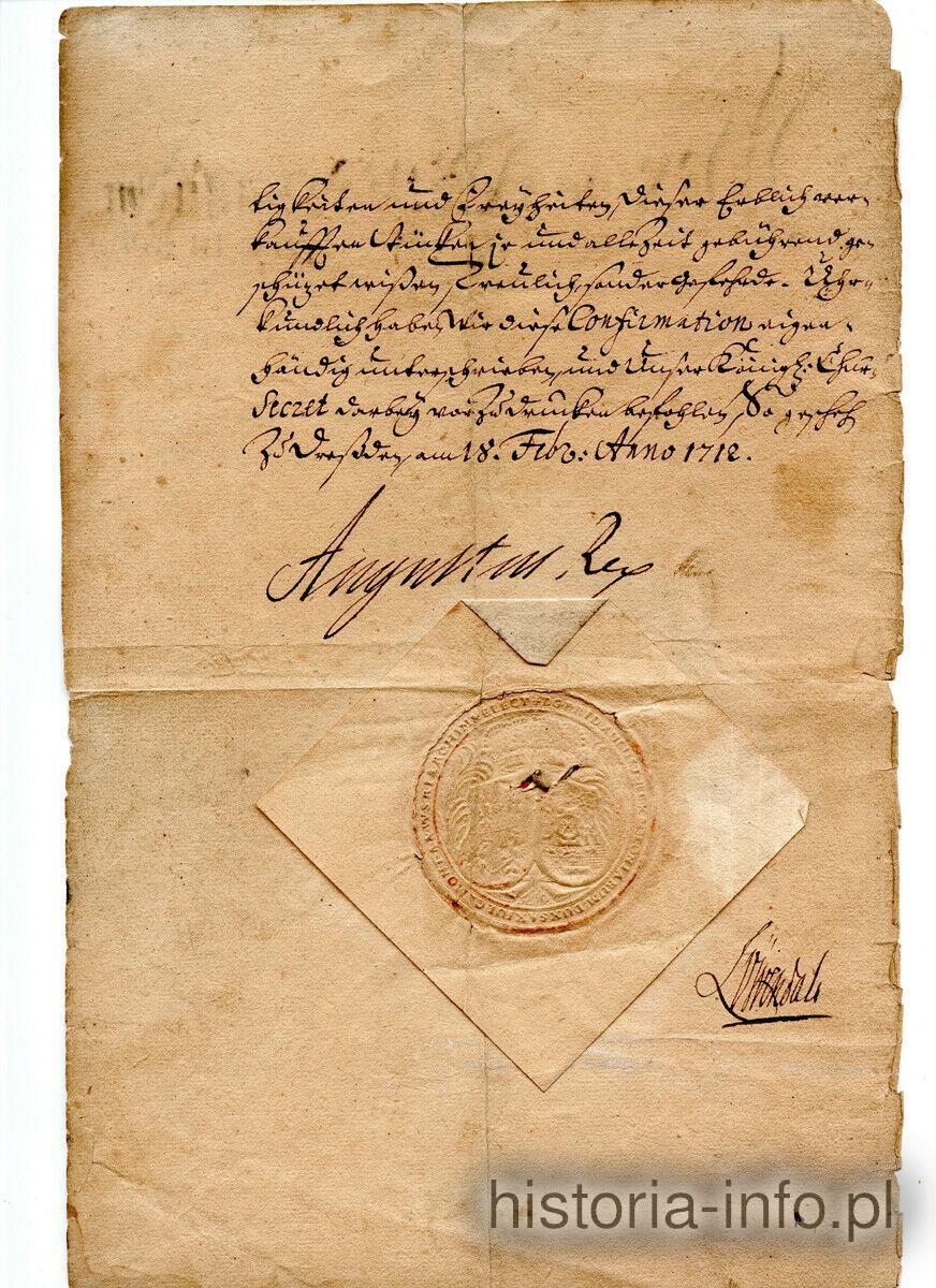List podpisany przez kr&oacute;la Augusta II Mocnego, 1712 / 1